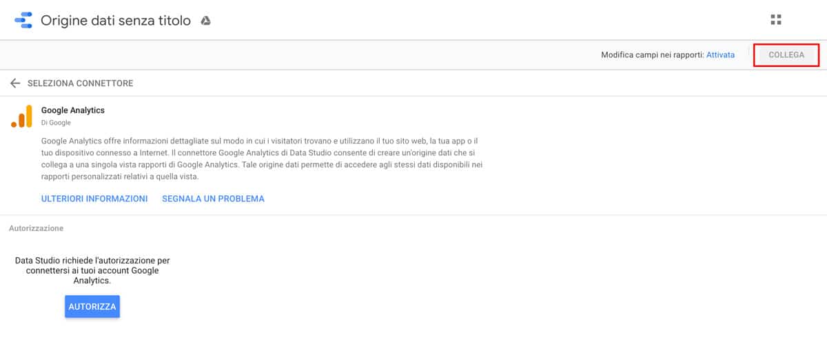 I pulsanti di autorizzazione e connessione per una nuova origine dati in Google Data Studio