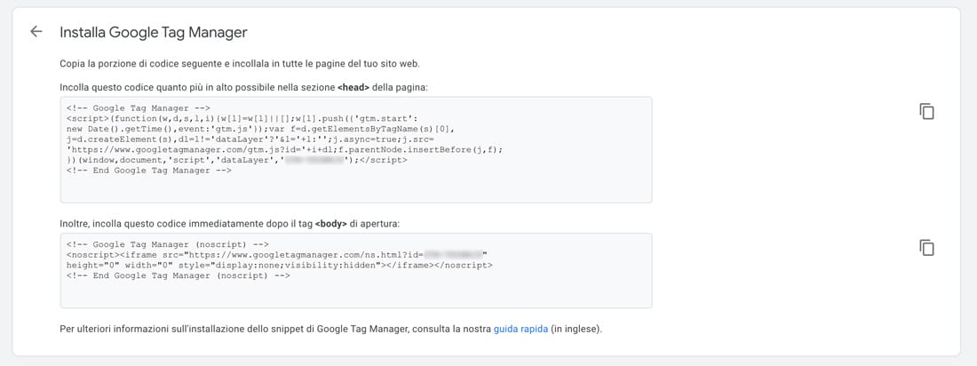 Gli snippet di codice utilizzati per implementare Google Tag Manager sul tuo sito