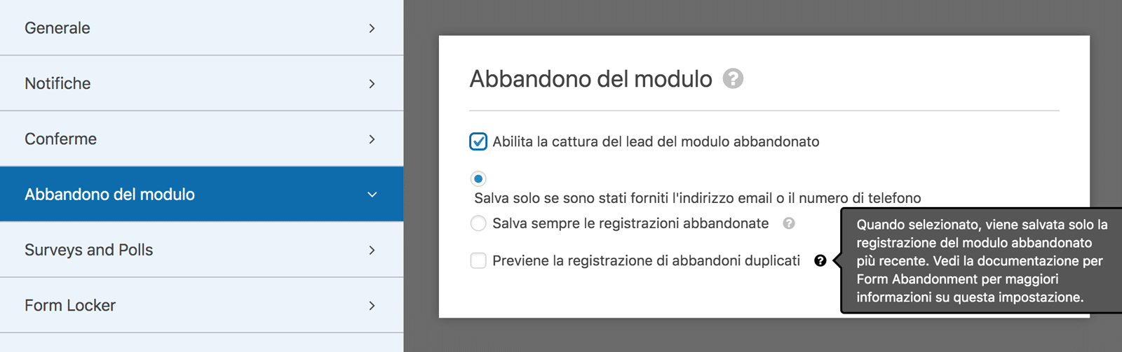 Impostazioni di abbandono modulo