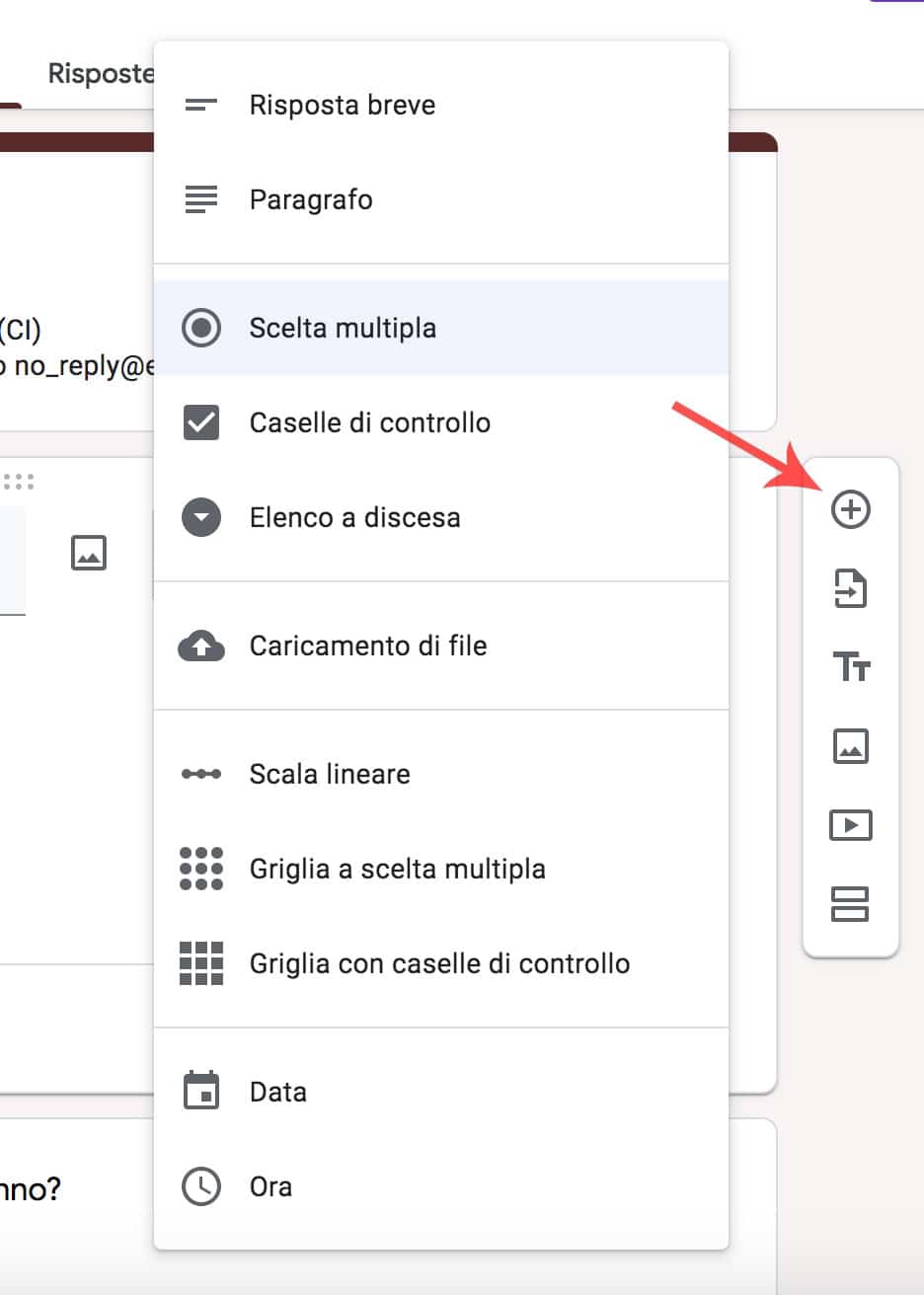 Fai clic sul segno più (+) per aggiungere domande al form Google