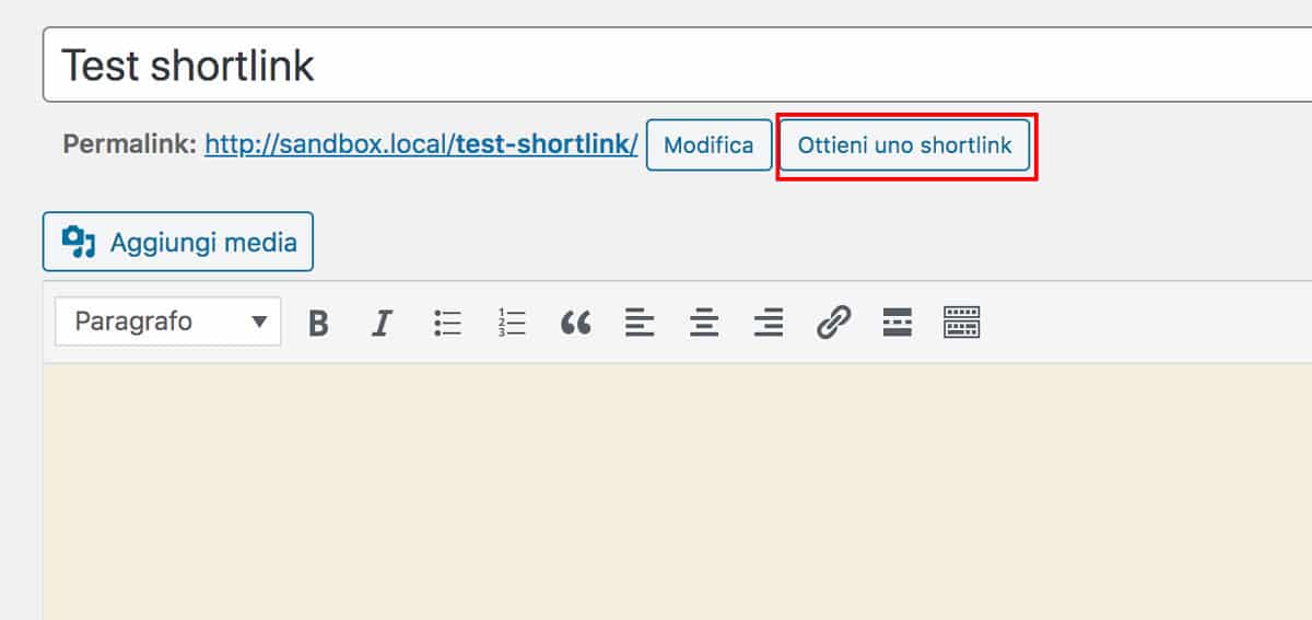 Screenshot del pulsante "Ottieni uno 
 shortlink" nell'editor classico di WordPress