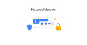 10 migliori password manager per uso personale e professionale