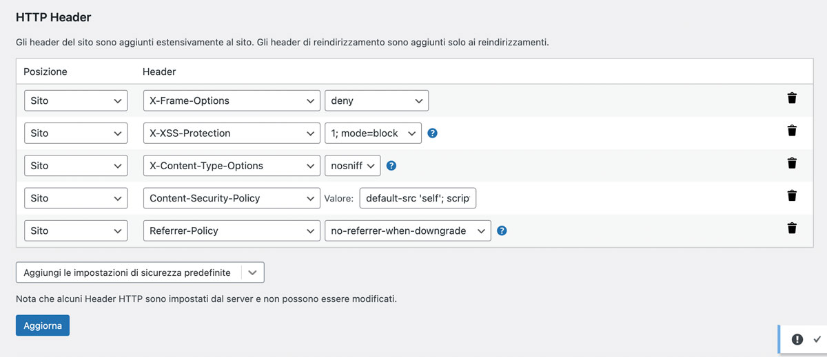 Le intestazioni di sicurezza HTTP.