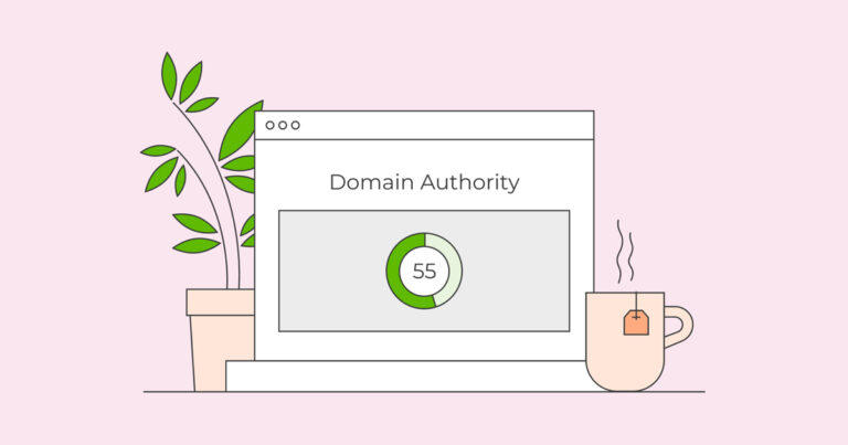 Domain authority: cos'è, perché ne hai bisogno e come costruirla