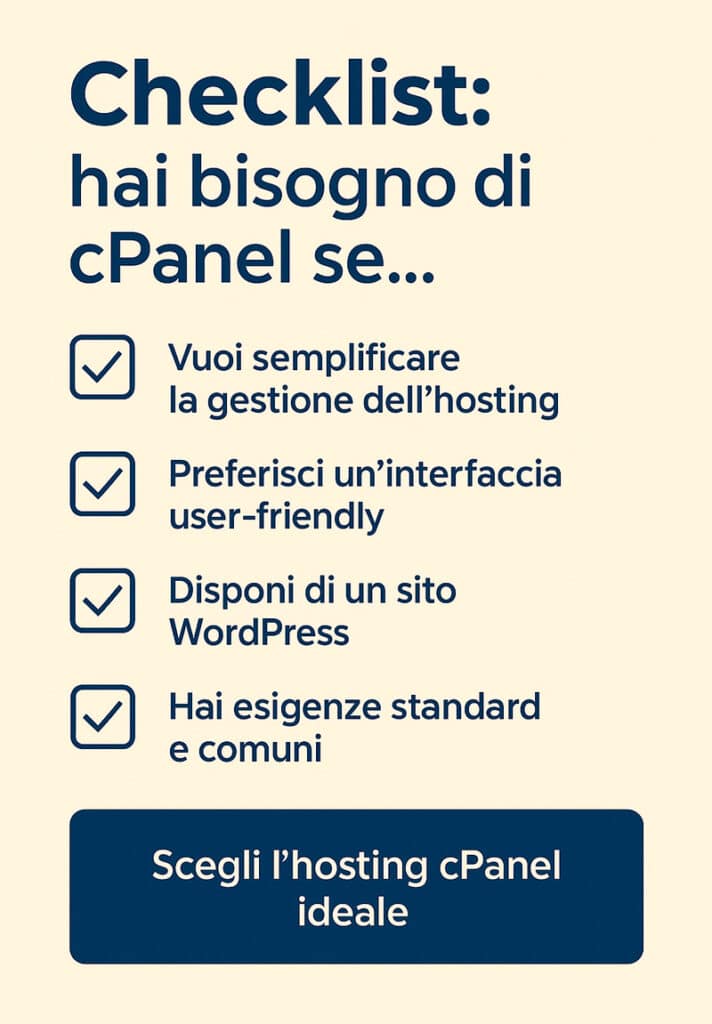Checklist visuale: quando scegliere cPanel per la gestione dell’hosting web e di un sito WordPress