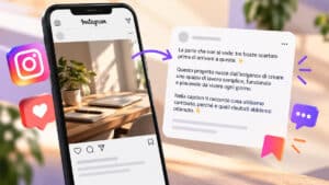 Illustrazione di un post Instagram affiancato da una caption che aggiunge contesto al contenuto visuale